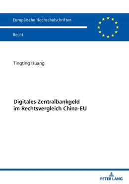 Abbildung von Huang | Digitales Zentralbankgeld im Rechtsvergleich China-EU | 1. Auflage | 2026 | beck-shop.de