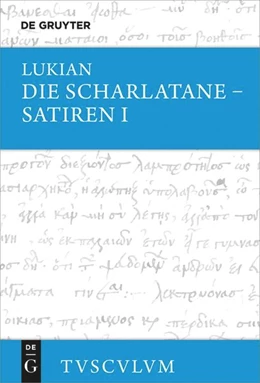 Abbildung von Lukian / Möllendorff | Die Scharlatane - Satiren I | 1. Auflage | 2026 | beck-shop.de