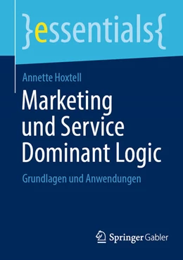 Abbildung von Hoxtell | Marketing und Service Dominant Logic | 1. Auflage | 2026 | beck-shop.de