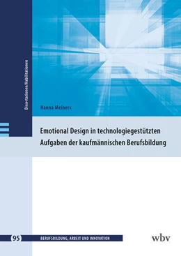 Abbildung von Meiners | Emotional Design in technologiegestützten Aufgaben der kaufmännischen Berufsbildung | 1. Auflage | 2026 | beck-shop.de