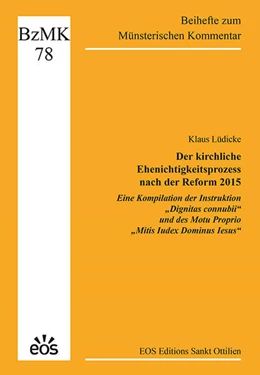 Abbildung von Lüdicke | Der kirchliche Ehenichtigkeitsprozess nach der Reform 2015 - Eine Kompilation der Instruktion 