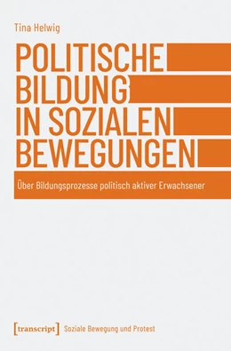 Abbildung von Helwig | Politische Bildung in sozialen Bewegungen | 1. Auflage | 2026 | beck-shop.de