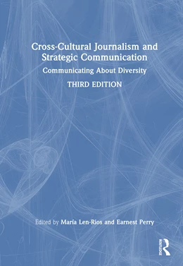 Abbildung von Perry Jr. / Len-Rios | Cross-Cultural Journalism and Strategic Communication | 3. Auflage | 2026 | beck-shop.de