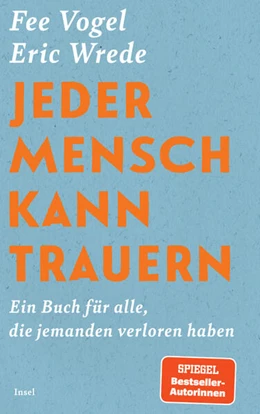Abbildung von Wrede / Vogel | Jeder Mensch kann trauern | 1. Auflage | 2026 | beck-shop.de