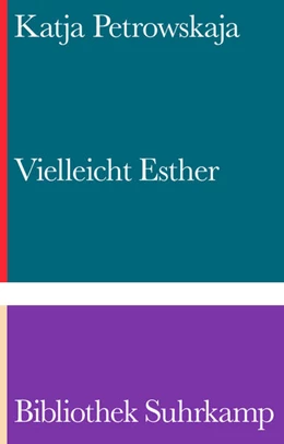 Abbildung von Petrowskaja | Vielleicht Esther | 1. Auflage | 2026 | beck-shop.de