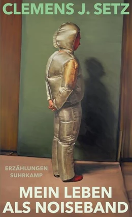Abbildung von Setz | Mein Leben als Noiseband | 1. Auflage | 2026 | beck-shop.de