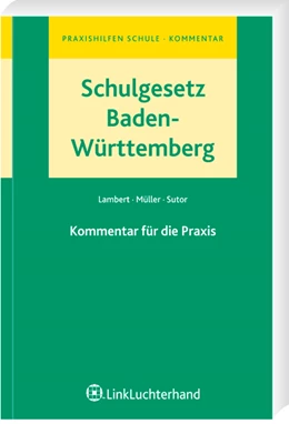 Abbildung von Lambert / Müller | Schulgesetz Baden-Württemberg | 1. Auflage | 2008 | beck-shop.de