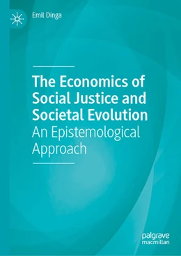 Abbildung von Dinga | The Economics of Social Justice and Societal Evolution | 1. Auflage | 2026 | beck-shop.de