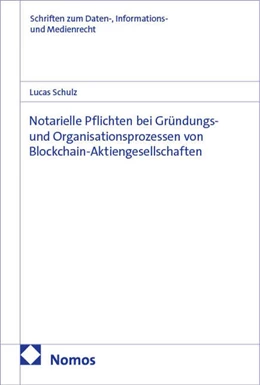 Abbildung von Schulz | Notarielle Pflichten bei Gründungs- und Organisationsprozessen von Blockchain-Aktiengesellschaften | 1. Auflage | 2026 | beck-shop.de