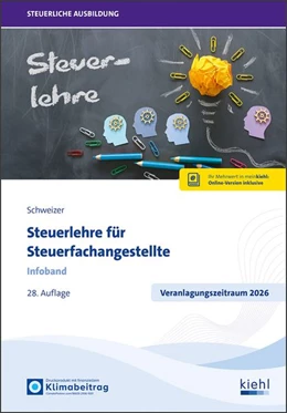 Abbildung von Schweizer | Steuerlehre für Steuerfachangestellte | 28. Auflage | 2026 | beck-shop.de