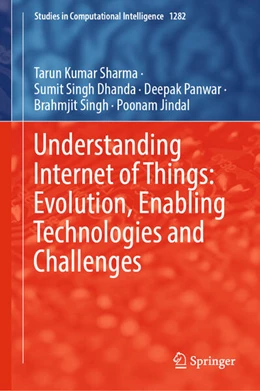 Abbildung von Sharma / Dhanda | Understanding Internet of Things: Evolution, Enabling Technologies and Challenges | 1. Auflage | 2026 | beck-shop.de