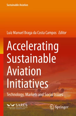Abbildung von Braga da Costa Campos | Accelerating Sustainable Aviation Initiatives | 1. Auflage | 2026 | beck-shop.de