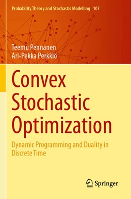 Abbildung von Pennanen / Perkkiö | Convex Stochastic Optimization | 1. Auflage | 2025 | beck-shop.de