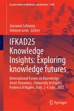 Abbildung von Schiuma / Lerro | IFKAD25 Knowledge Insights: Exploring knowledge futures | 1. Auflage | 2026 | beck-shop.de