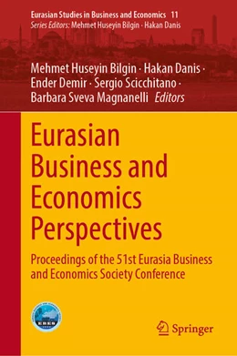 Abbildung von Bilgin / Danis | Eurasian Business and Economics Perspectives | 1. Auflage | 2026 | beck-shop.de