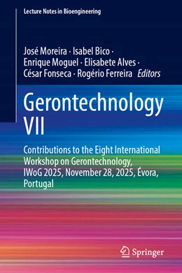 Abbildung von Moreira / Bico | Gerontechnology VII | 1. Auflage | 2026 | beck-shop.de