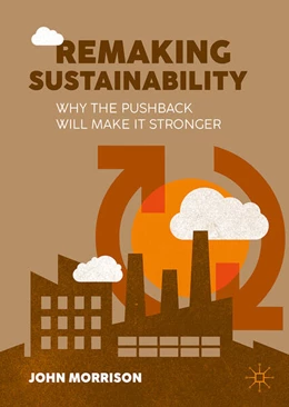 Abbildung von Morrison | Remaking Sustainability | 1. Auflage | 2026 | beck-shop.de