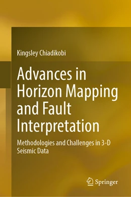 Abbildung von Chiadikobi | Advances in Horizon Mapping and Fault Interpretation | 1. Auflage | 2026 | beck-shop.de