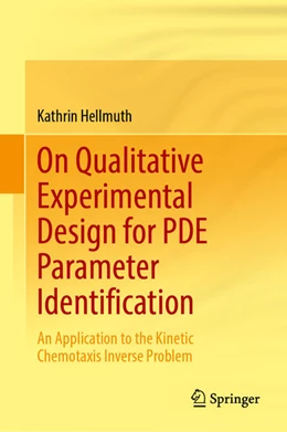 Abbildung von Hellmuth | On Qualitative Experimental Design for PDE Parameter Identification | 1. Auflage | 2026 | beck-shop.de