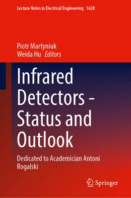Abbildung von Martyniuk / Hu | Infrared Detectors - Status and Outlook | 1. Auflage | 2026 | beck-shop.de