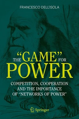Abbildung von dell’Isola | The “Game” for Power | 1. Auflage | 2026 | beck-shop.de