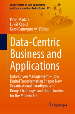 Abbildung von Madzík / Copuš | Data-Centric Business and Applications | 1. Auflage | 2026 | beck-shop.de
