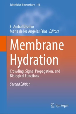 Abbildung von Disalvo / Frias | Membrane Hydration | 2. Auflage | 2026 | beck-shop.de