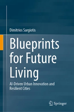 Abbildung von Sargiotis | Blueprints for Future Living | 1. Auflage | 2026 | beck-shop.de