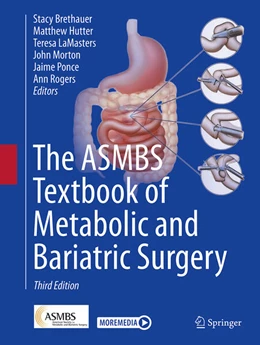 Abbildung von Brethauer / Hutter | The ASMBS Textbook of Metabolic and Bariatric Surgery | 3. Auflage | 2026 | beck-shop.de