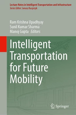 Abbildung von Upadhyay / Sharma | Intelligent Transportation for Future Mobility | 1. Auflage | 2026 | beck-shop.de
