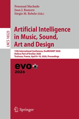 Abbildung von Machado / Romero | Artificial Intelligence in Music, Sound, Art and Design | 1. Auflage | 2026 | beck-shop.de