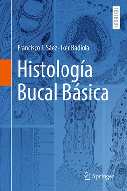 Abbildung von Sáez / Badiola | Histología Bucal Básica | 1. Auflage | 2026 | beck-shop.de