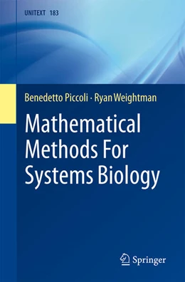 Abbildung von Piccoli / Weightman | Mathematical Methods For Systems Biology | 1. Auflage | 2026 | beck-shop.de