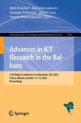 Abbildung von Frasheri / Ivanovic | Advances in ICT Research in the Balkans | 1. Auflage | 2026 | beck-shop.de