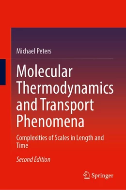 Abbildung von Peters | Molecular Thermodynamics and Transport Phenomena | 2. Auflage | 2026 | beck-shop.de