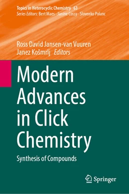 Abbildung von Jansen-van Vuuren / Košmrlj | Modern Advances in Click Chemistry | 1. Auflage | 2026 | beck-shop.de