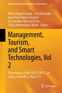 Abbildung von Gaspar / Machado | Management, Tourism, and Smart Technologies, Vol 2 | 1. Auflage | 2026 | beck-shop.de