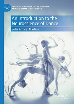 Abbildung von Martins | An Introduction to the Neuroscience of Dance | 1. Auflage | 2026 | beck-shop.de