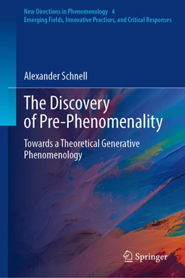 Abbildung von Schnell | The Discovery of Pre-Phenomenality | 1. Auflage | 2026 | beck-shop.de