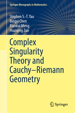 Abbildung von Yau / Chen | Complex Singularity Theory and Cauchy–Riemann Geometry | 1. Auflage | 2026 | beck-shop.de