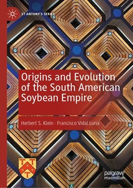 Abbildung von Klein / Luna | Origins and Evolution of the South American Soybean Empire | 1. Auflage | 2026 | beck-shop.de