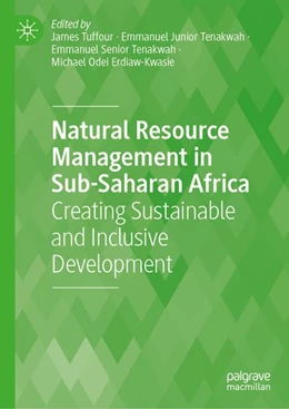 Abbildung von Tuffour / Tenakwah | Natural Resource Management in Sub-Saharan Africa | 1. Auflage | 2026 | beck-shop.de