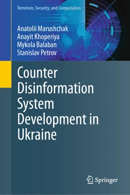 Abbildung von Marushchak / Khoperiya | Counter Disinformation System Development in Ukraine | 1. Auflage | 2026 | beck-shop.de