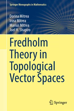 Abbildung von Mitrea | Fredholm Theory in Topological Vector Spaces | 1. Auflage | 2026 | beck-shop.de