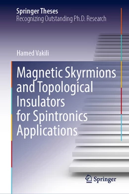 Abbildung von Vakili | Magnetic Skyrmions and Topological Insulators for Spintronics Applications | 1. Auflage | 2026 | beck-shop.de