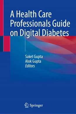 Abbildung von Gupta | A Health Care Professionals Guide on Digital Diabetes | 1. Auflage | 2026 | beck-shop.de