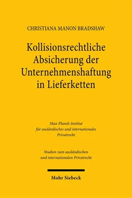 Abbildung von Bradshaw | Kollisionsrechtliche Absicherung der Unternehmenshaftung in Lieferketten | 1. Auflage | 2026 | beck-shop.de