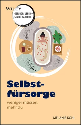 Abbildung von Kohl | Selbstfürsorge - Wiley Health Reihe | 1. Auflage | 2026 | beck-shop.de