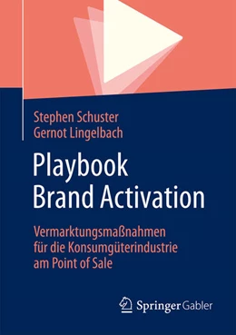 Abbildung von Schuster / Lingelbach | Playbook Brand Activation | 1. Auflage | 2026 | beck-shop.de