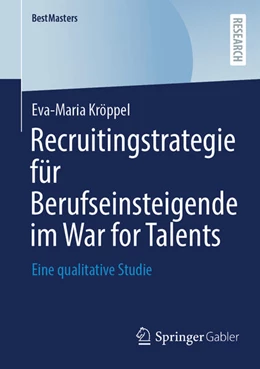 Abbildung von Kröppel | Recruitingstrategie für Berufseinsteigende im War for Talents | 1. Auflage | 2026 | beck-shop.de